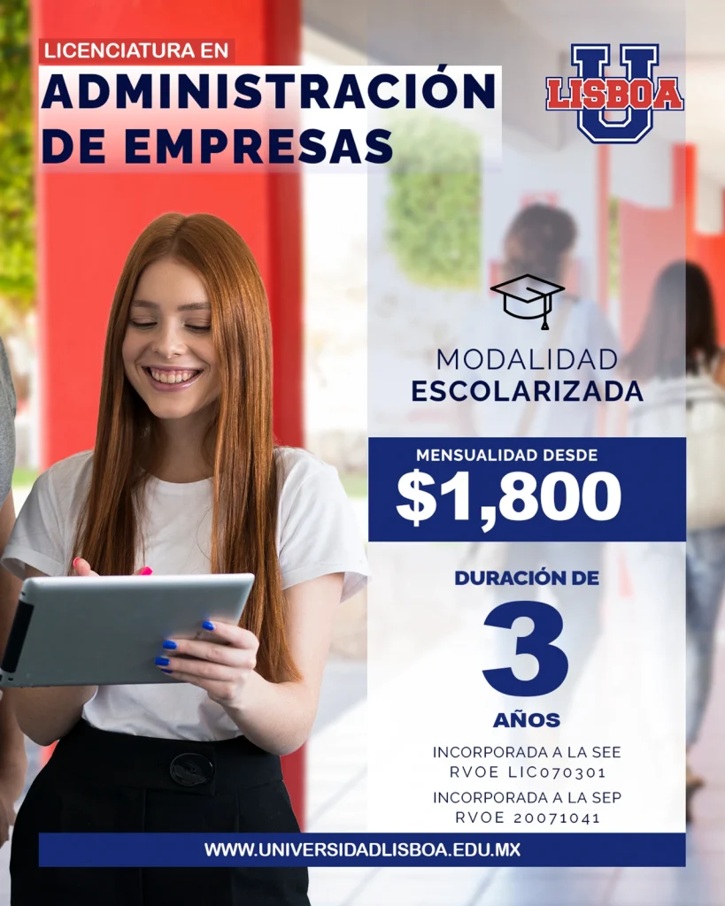 Licenciatura en Administración de Empresas Modalidad Escolarizada